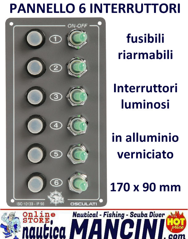 Pannello Elettrico Quadro 6 Interruttori Luminosi ELITE F 170x90 mm  [025-0517] - €75.70 : Nautica Mancini, Pesca e Sub, Prezzi Stock by  Ipernautica