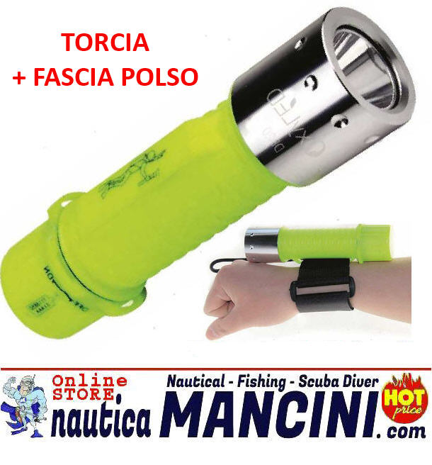 Torcia Sub LED 10W CREE 200MT 800 Lumen + Fascia Polso