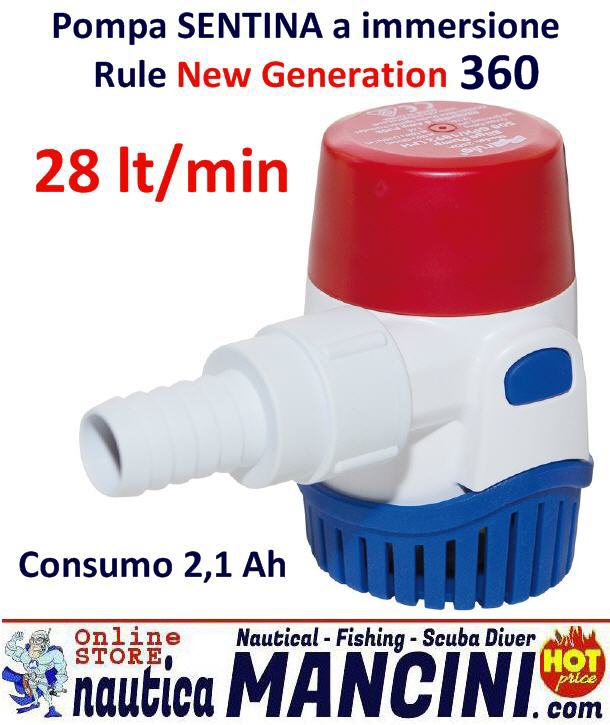 Pompa Sentina a Immersione RULE New Generation 360 (28 LT/M)